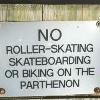 Parthanon Sign States No Skateboarding